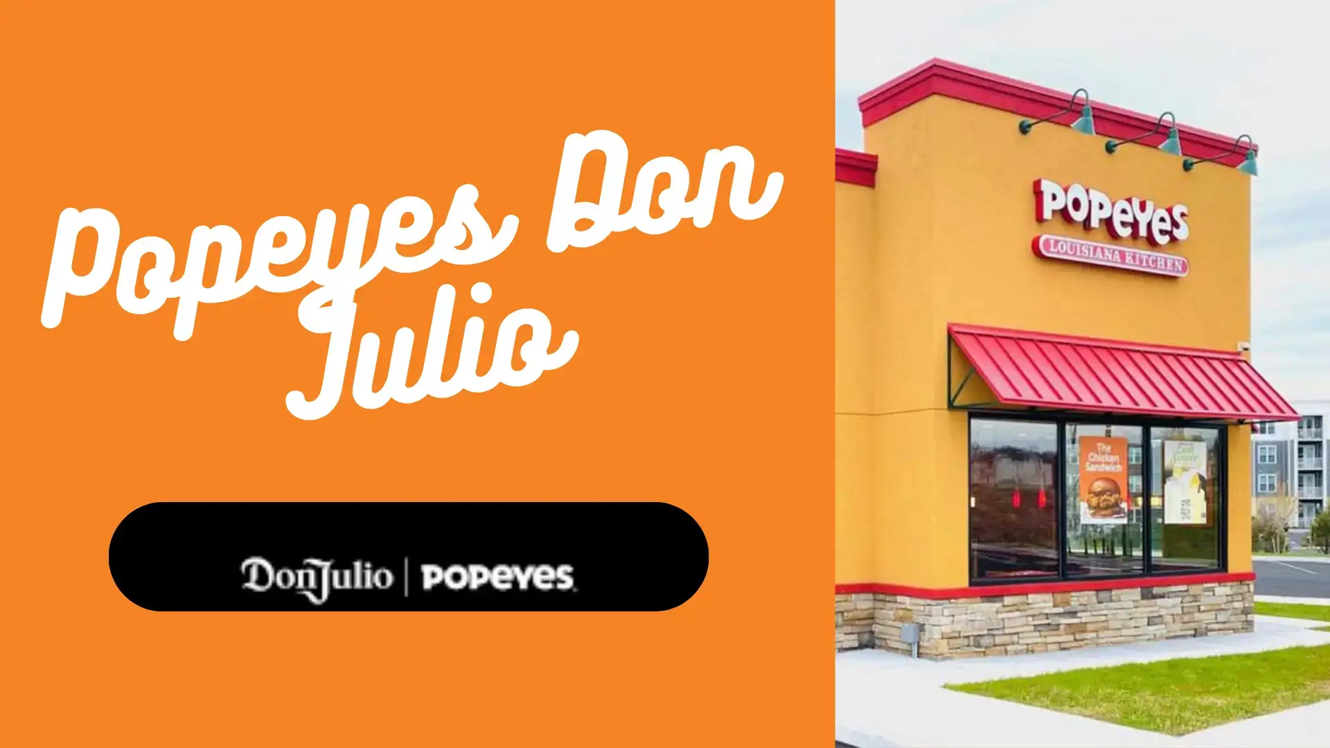 Popeyes Don Julio